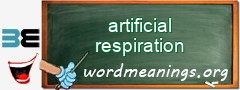 WordMeaning blackboard for artificial respiration